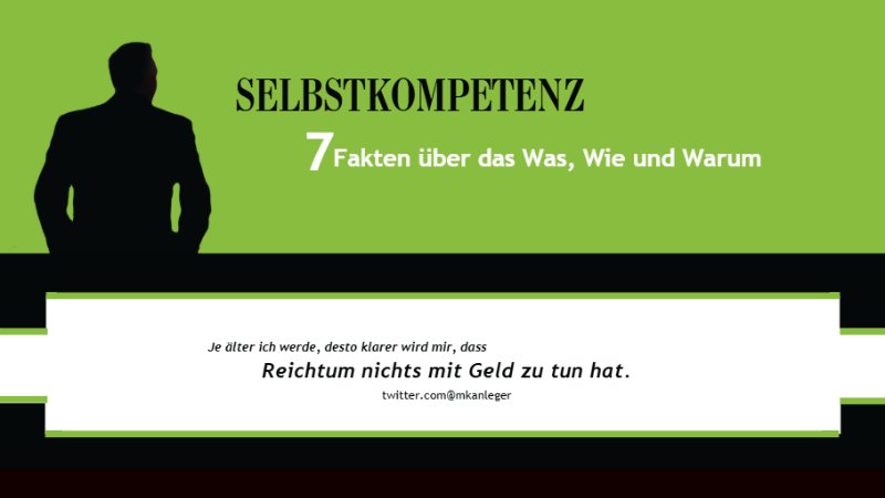 Selbstkompetenz – die unterschätzte Führungsqualität